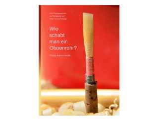 Wie schabt man ein Oboenrohr? 