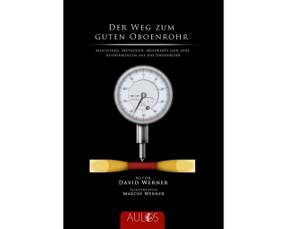 Der Weg zum guten Oboenrohr 