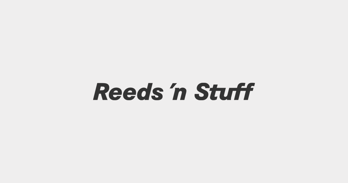 Reeds 'n Stuff
